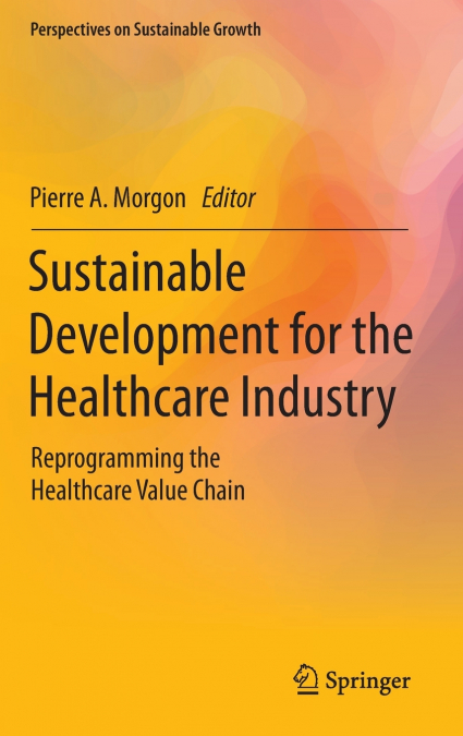 Sustainable Development for the Healthcare Industry