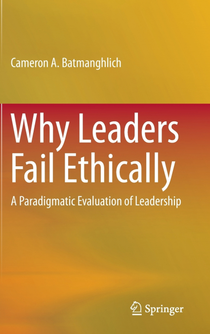 Why Leaders Fail Ethically