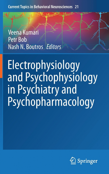 Electrophysiology and Psychophysiology in Psychiatry and Psychopharmacology