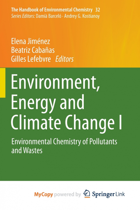 Environment, Energy and Climate Change I