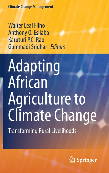Adapting African Agriculture to Climate Change