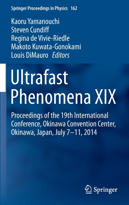 Ultrafast Phenomena XIX
