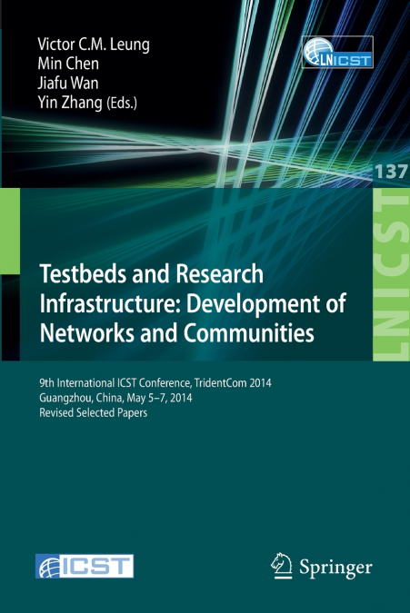 Testbeds and Research Infrastructure