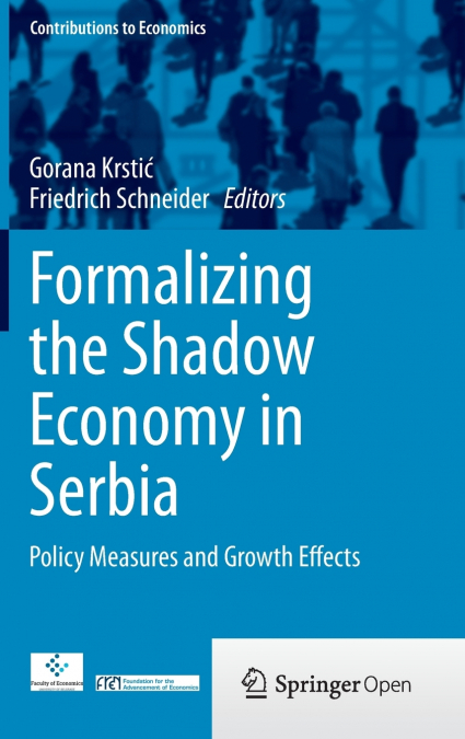 Formalizing the Shadow Economy in Serbia