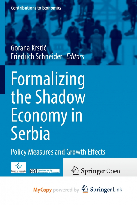 Formalizing the Shadow Economy in Serbia