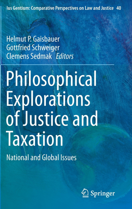 Philosophical Explorations of Justice and Taxation