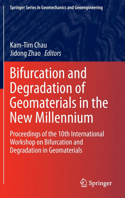 Bifurcation and Degradation of Geomaterials in the New Millennium