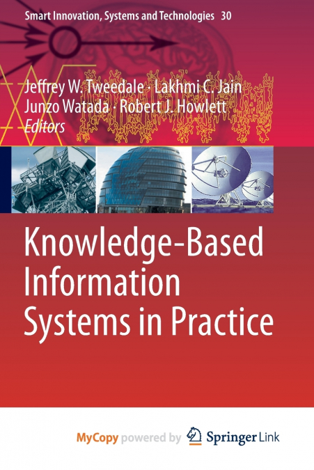 Knowledge-Based Information Systems in Practice