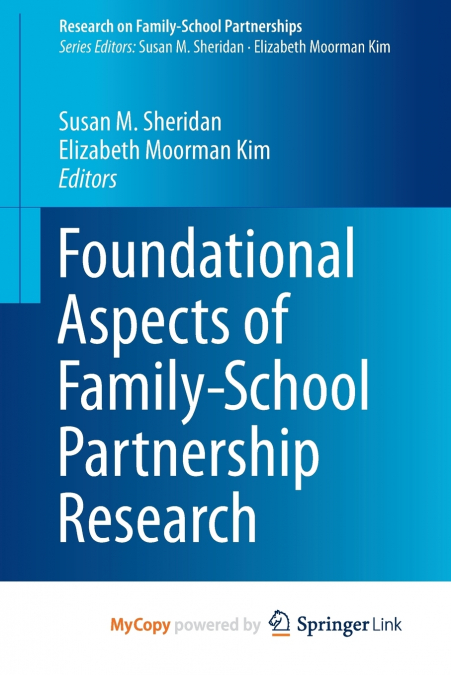 Foundational Aspects of Family-School Partnership Research