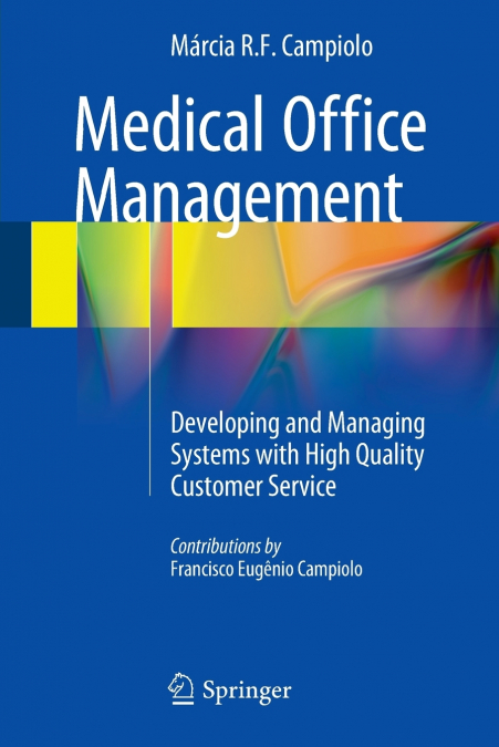 Medical Office Management