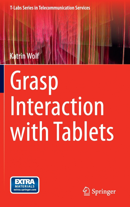Grasp Interaction with Tablets