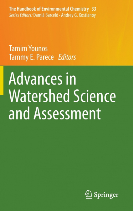 Advances in Watershed Science and Assessment