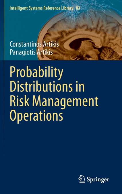 Probability Distributions in Risk Management Operations
