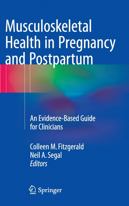 Musculoskeletal Health in Pregnancy and Postpartum