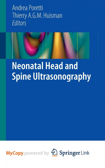 Neonatal Head and Spine Ultrasonography