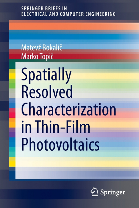 Spatially Resolved Characterization in Thin-Film Photovoltaics