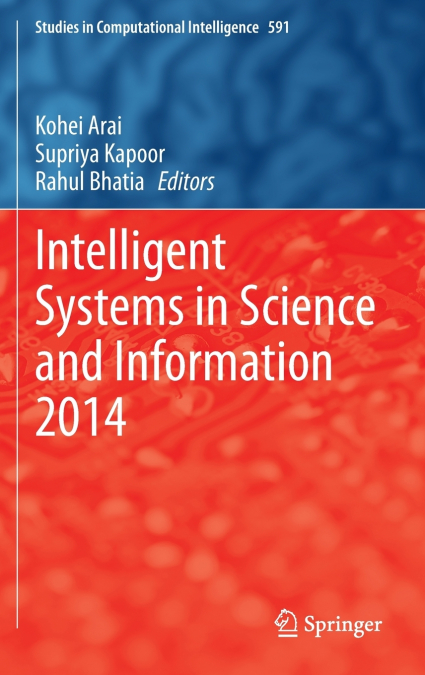 Intelligent Systems in Science and Information 2014