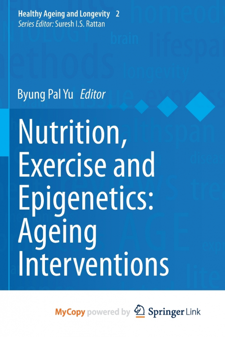 Nutrition, Exercise and Epigenetics