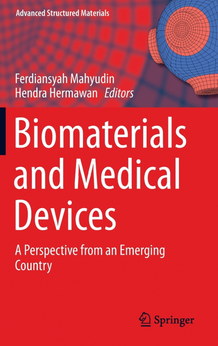 Biomaterials and Medical Devices