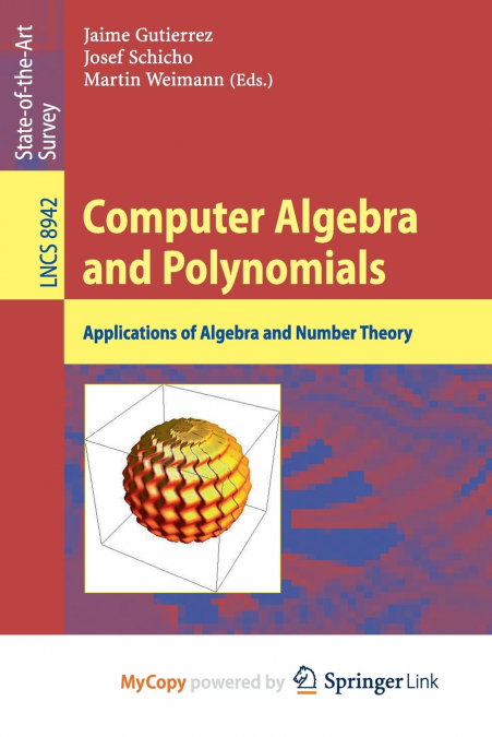 Computer Algebra and Polynomials