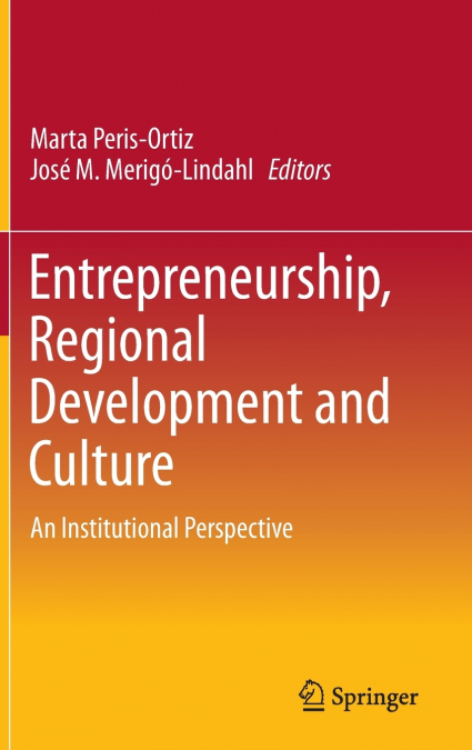 Entrepreneurship, Regional Development and Culture