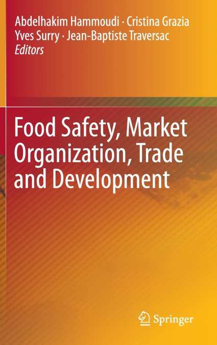 Food Safety, Market Organization, Trade and Development