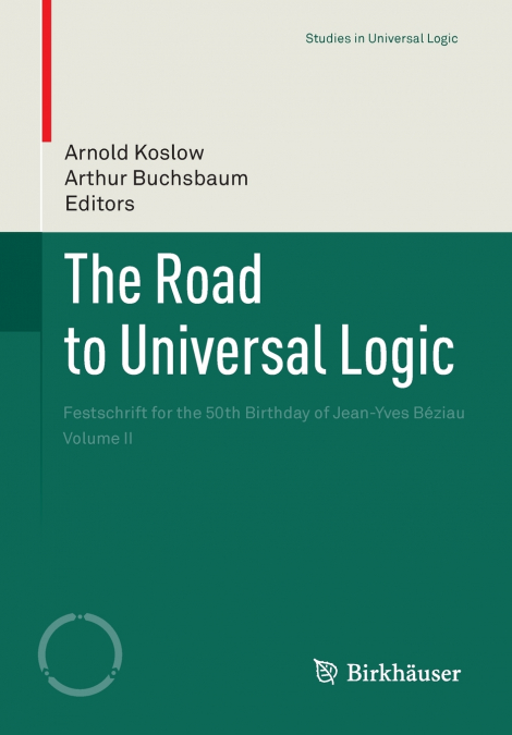 The Road to Universal Logic