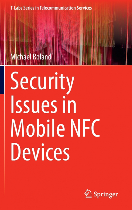 Security Issues in Mobile NFC Devices