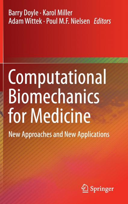 Computational Biomechanics for Medicine