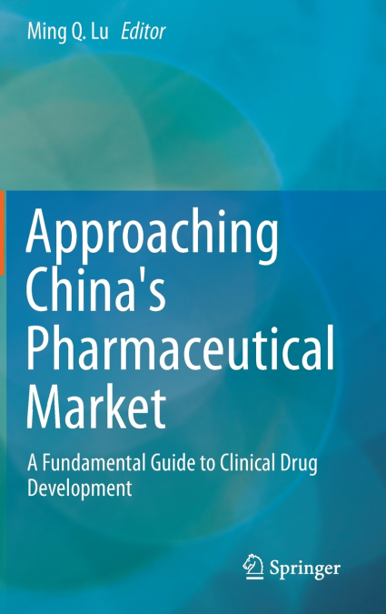 Approaching China’s Pharmaceutical Market