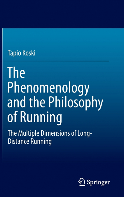 The Phenomenology and the Philosophy of Running