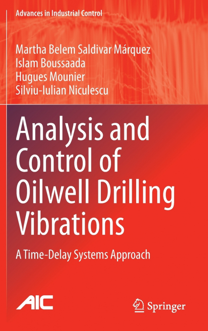Analysis and Control of Oilwell Drilling Vibrations