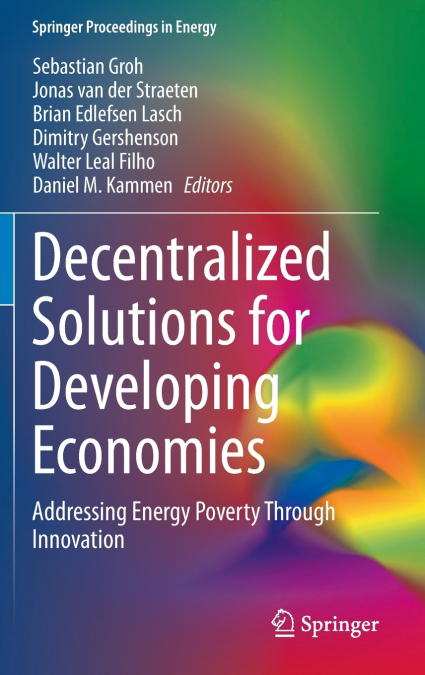 Decentralized Solutions for Developing Economies