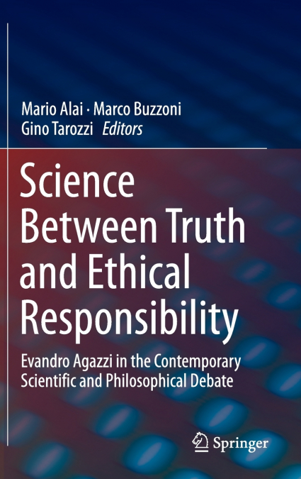 Science Between Truth and Ethical Responsibility