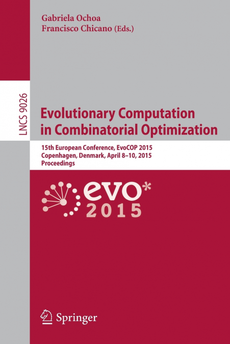Evolutionary Computation in Combinatorial Optimization