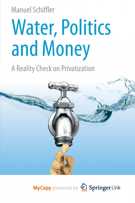Water, Politics and Money