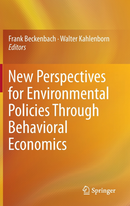 New Perspectives for Environmental Policies Through Behavioral Economics