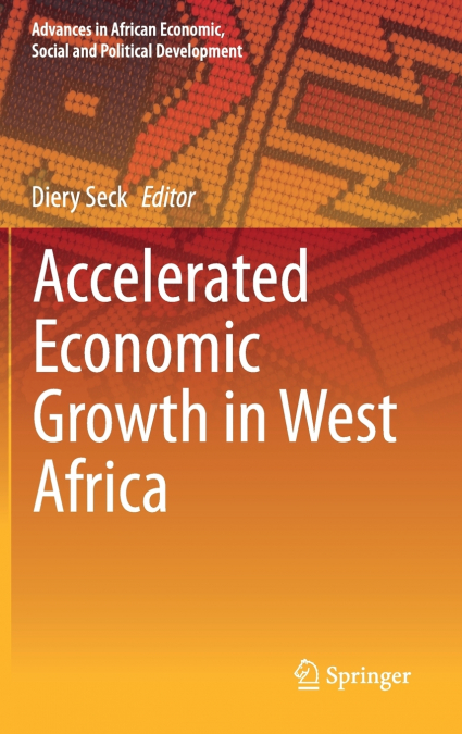 Accelerated Economic Growth in West Africa