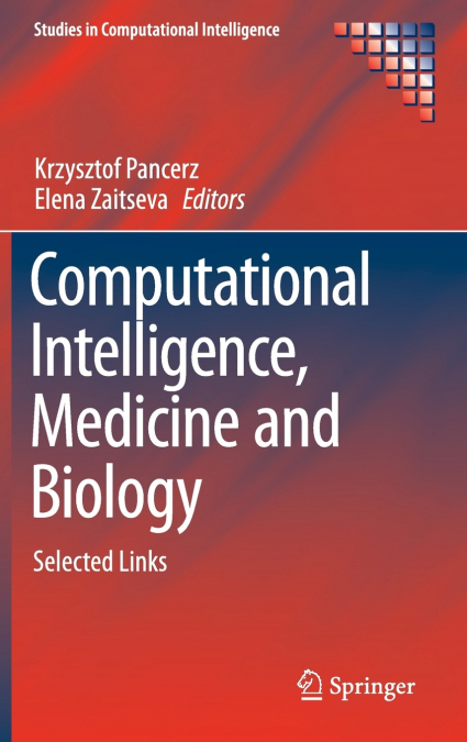 Computational Intelligence, Medicine and Biology