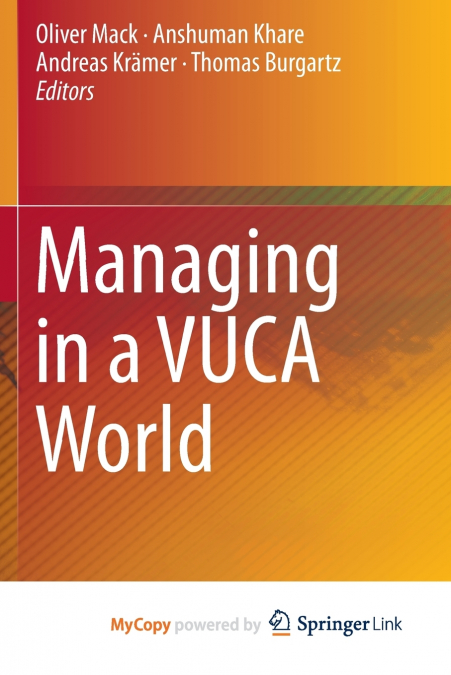 Managing in a VUCA World