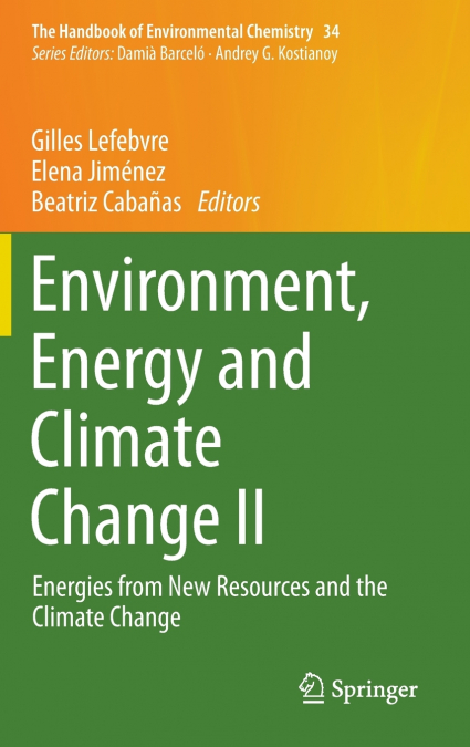 Environment, Energy and Climate Change II