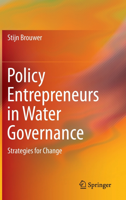 Policy Entrepreneurs in Water Governance
