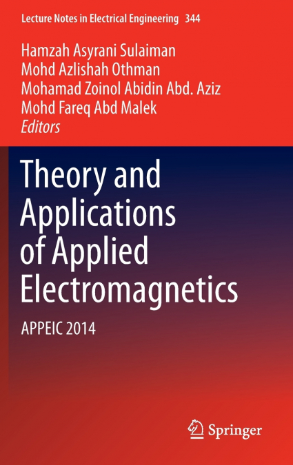 Theory and Applications of Applied Electromagnetics