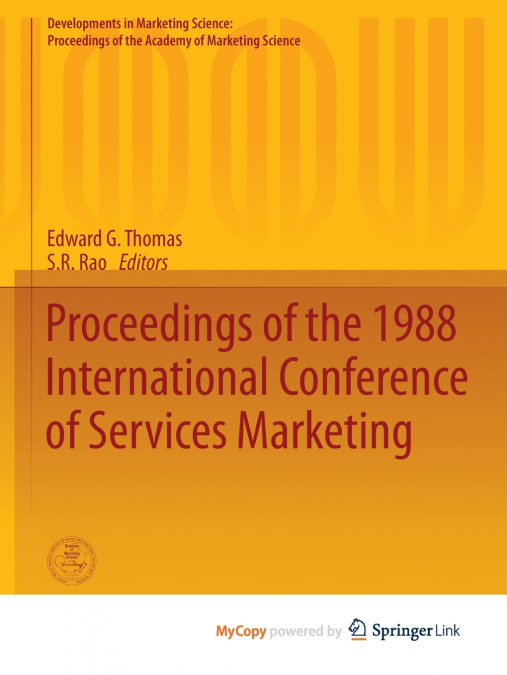 Proceedings of the 1988 International Conference of Services Marketing