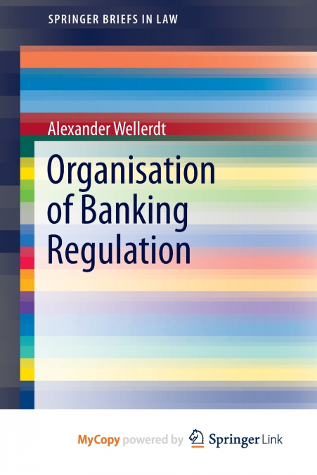 Organisation of Banking Regulation