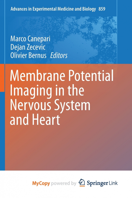 Membrane Potential Imaging in the Nervous System and Heart