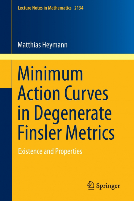 Minimum Action Curves in Degenerate Finsler Metrics