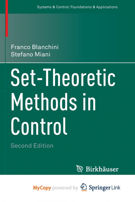 Set-Theoretic Methods in Control