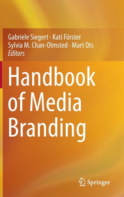 Handbook of Media Branding