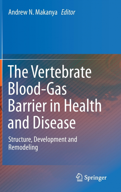 The Vertebrate Blood-Gas Barrier in Health and Disease